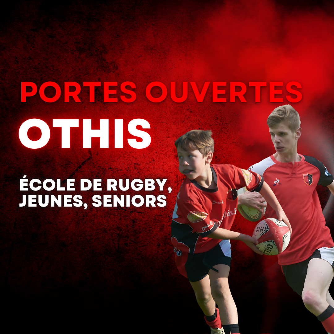 Portes ouvertes rugby Othis Seine-et-Marne 77